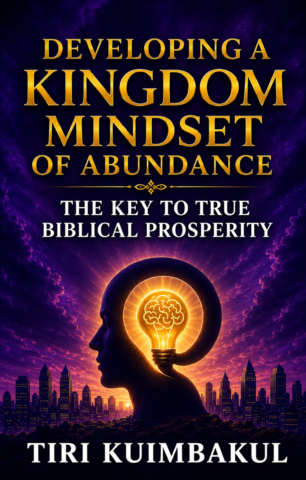 Developing A Kingdom Mindset of Abundance